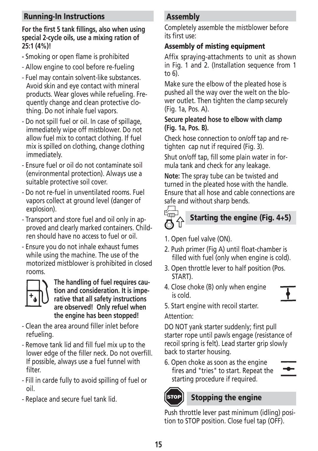 Solo USA Port 423 manual Running-In Instructions, Assembly, Starting the engine +5, Stopping the engine 