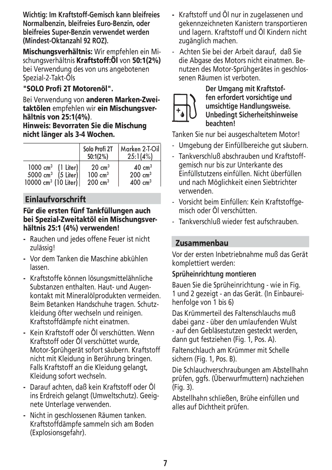 Solo USA Port 423 manual Einlaufvorschrift, Zusammenbau, Tankverschluß wieder fest aufschrauben, Sprüheinrichtung montieren 