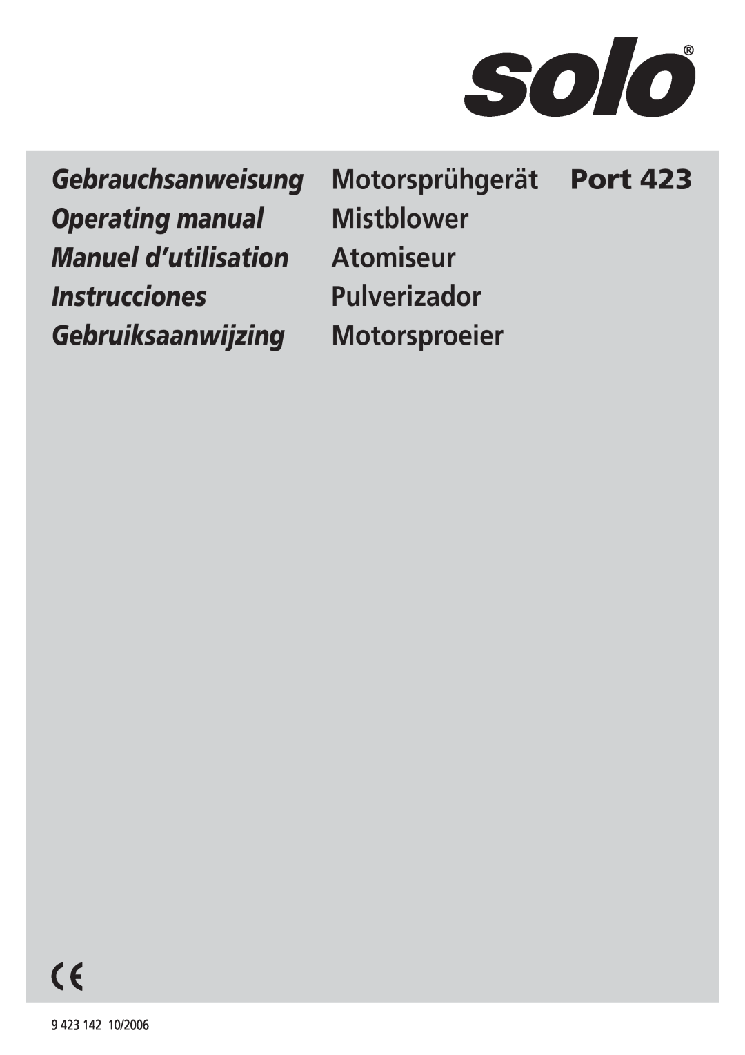 Solo USA Port 423 manual Motorsprühgerät Port, Operating manual, Mistblower, Manuel d’utilisation, Atomiseur, Pulverizador 