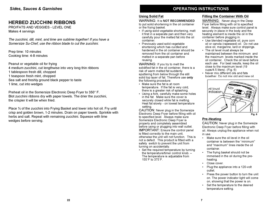 Somersize F1066SS manual Herbed Zucchini Ribbons, Using Solid Fat, Filling the Container With Oil, Pre-Heating 