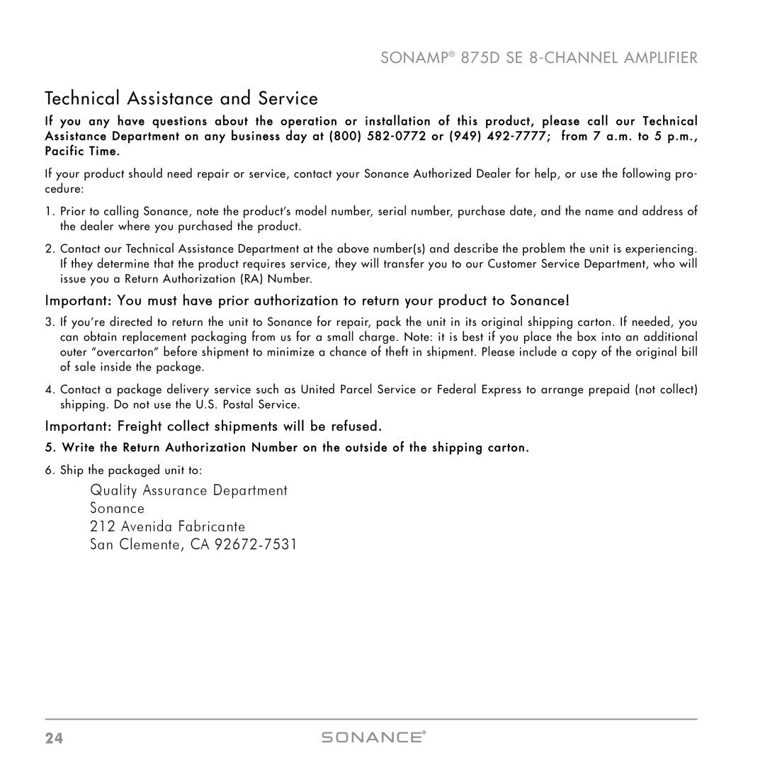 Sonance 875D SE instruction manual Technical Assistance and Service, Important Freight collect shipments will be refused 