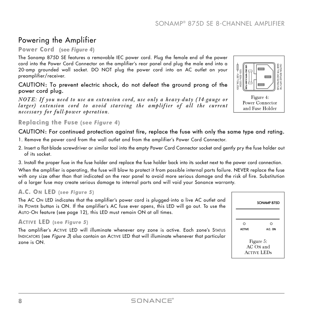 Sonance 875D SE instruction manual Powering the Amplifier, Power Cord see Figure, Replacing the Fuse see Figure 