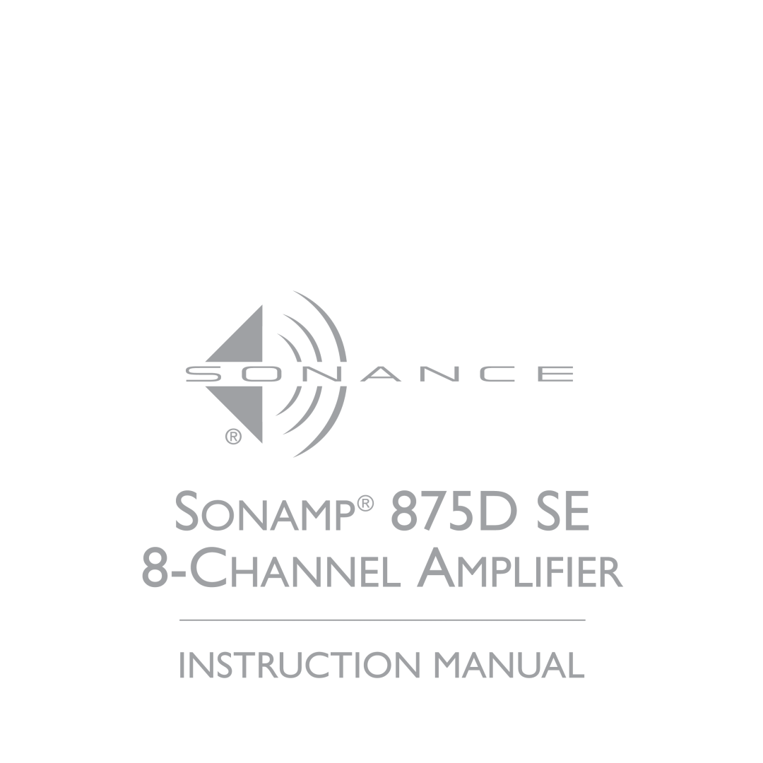 Sonance manual Sonamp 875D SE Application Notes, Applications, Who is the 875D SE Customer? 