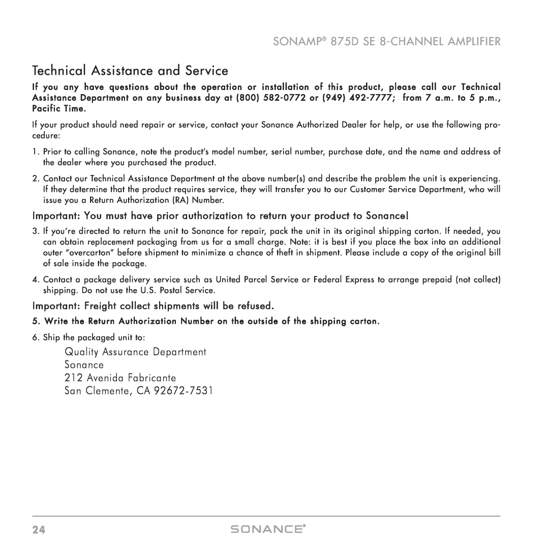 Sonance Technical Assistance and Service, SONAMP 875D SE 8-CHANNELAMPLIFIER, Quality Assurance Department Sonance 