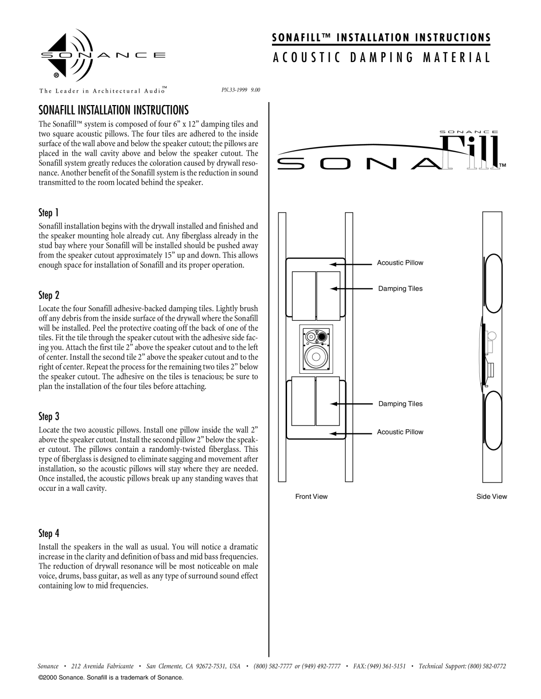 Sonance Acoustic Damping Material installation instructions O U S T I C D a M P I N G M a T E R I a L, Step 