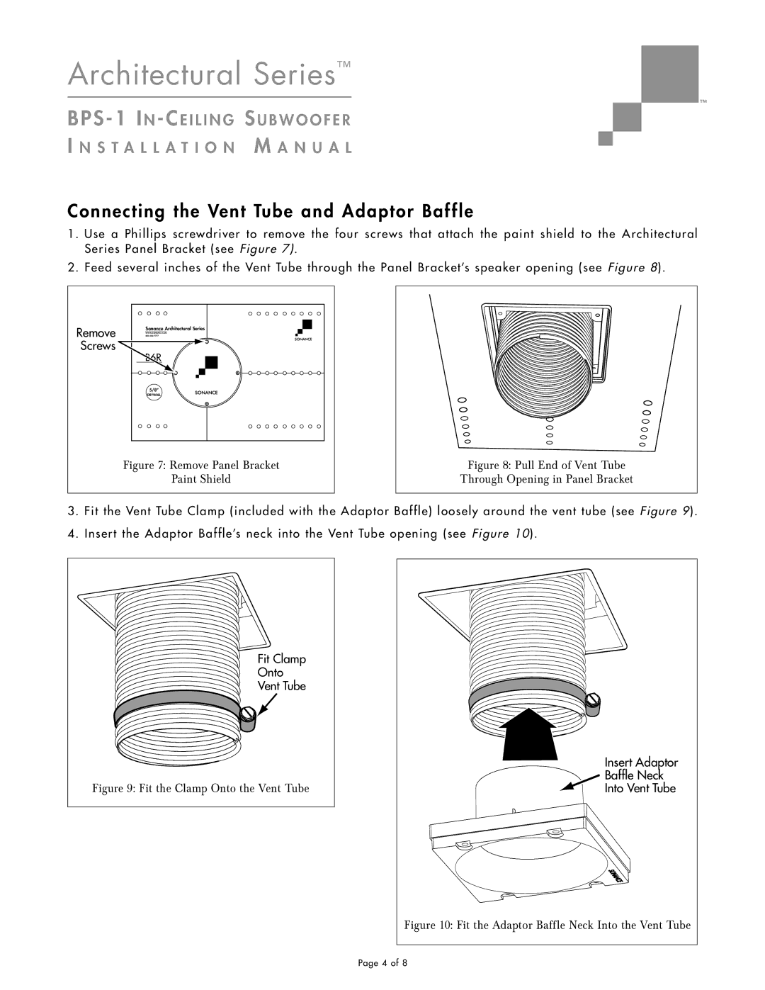 Sonance BPS-1 installation manual Connecting the Vent Tube and Adaptor Baffle, Remove Panel Bracket 