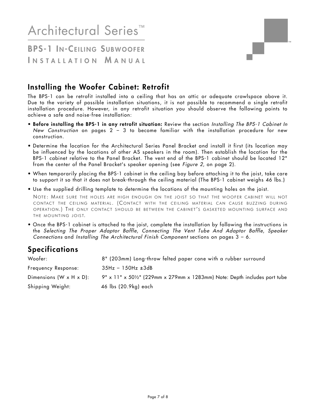 Sonance BPS-1 installation manual Installing the Woofer Cabinet Retrofit, Specifications 