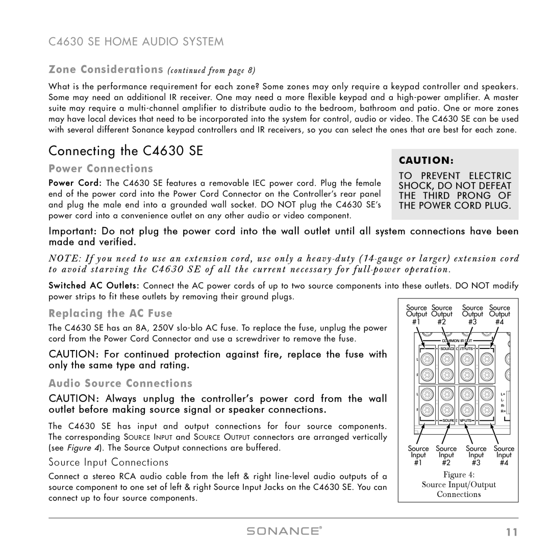 Sonance instruction manual Connecting the C4630 SE, Power Connections, Replacing the AC Fuse, Audio Source Connections 