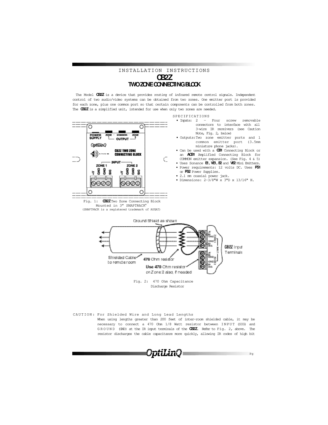 Sonance installation instructions Specifications, CB2Z Two Zone Connecting Block Mounted in 3 Snaptrack 