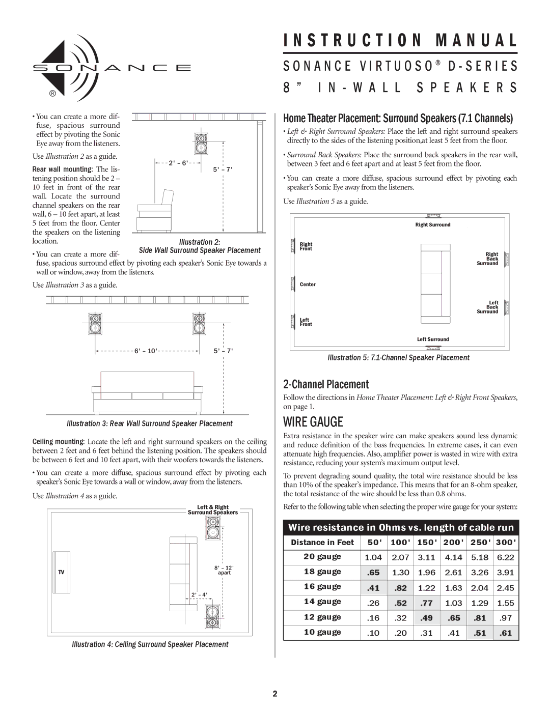 Sonance D-series instruction manual Wire Gauge, Channel Placement, Home Theater Placement Surround Speakers 7.1 Channels 