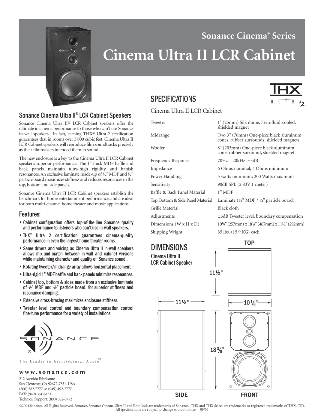 Sonance specifications Cinema Ultra II LCR Cabinet, Specifications, Dimensions, Features 