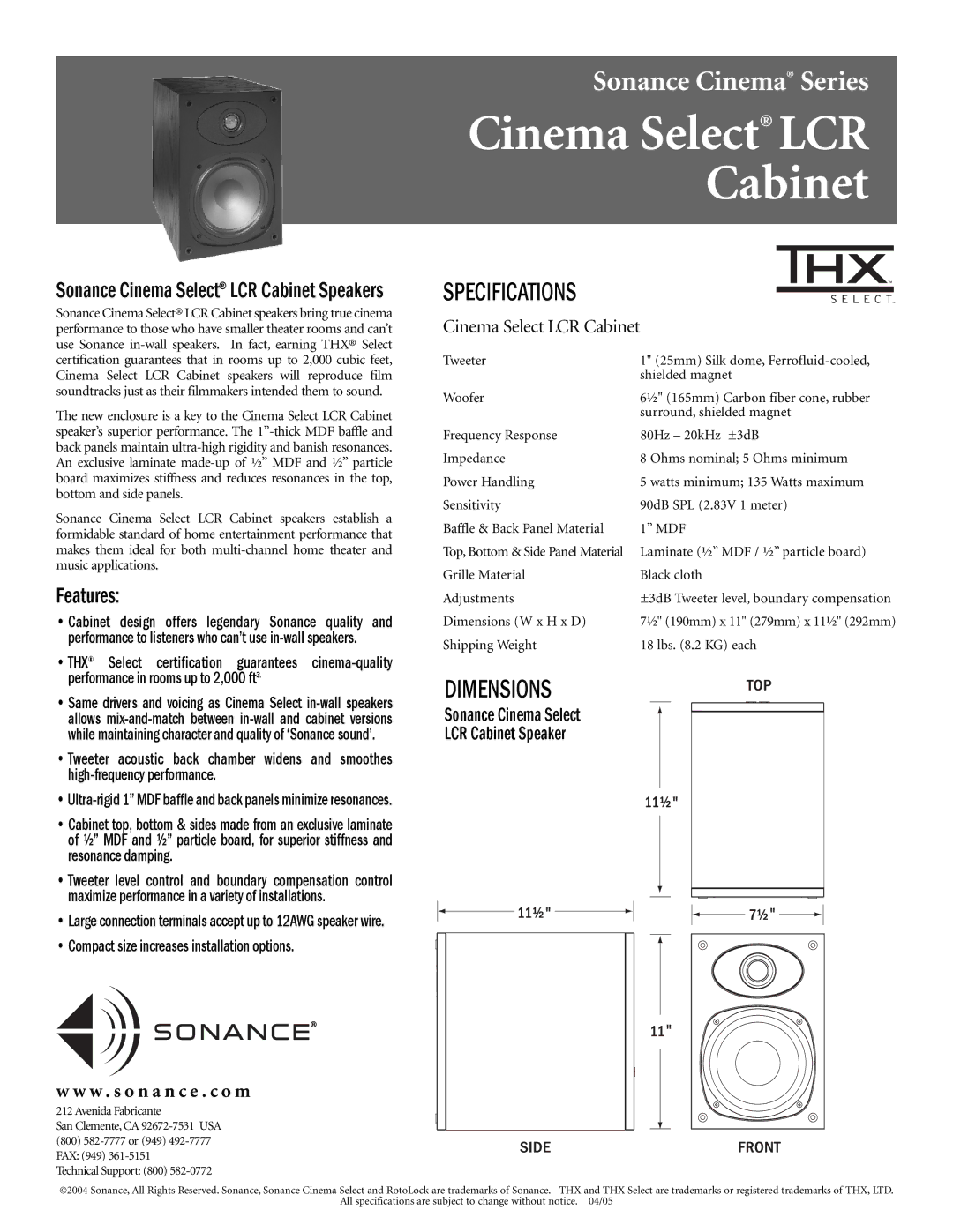 Sonance LCR Speaker specifications Cinema Select LCR Cabinet, Specifications, Dimensions, Features 