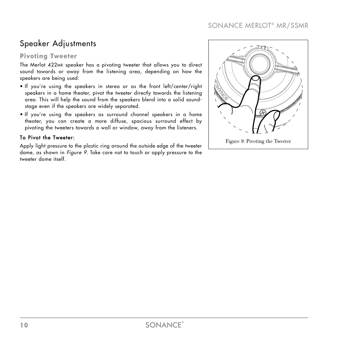 Sonance SSMR-SERIES, MR SERIES, SSMR SERIES instruction manual Speaker Adjustments, Pivoting Tweeter 