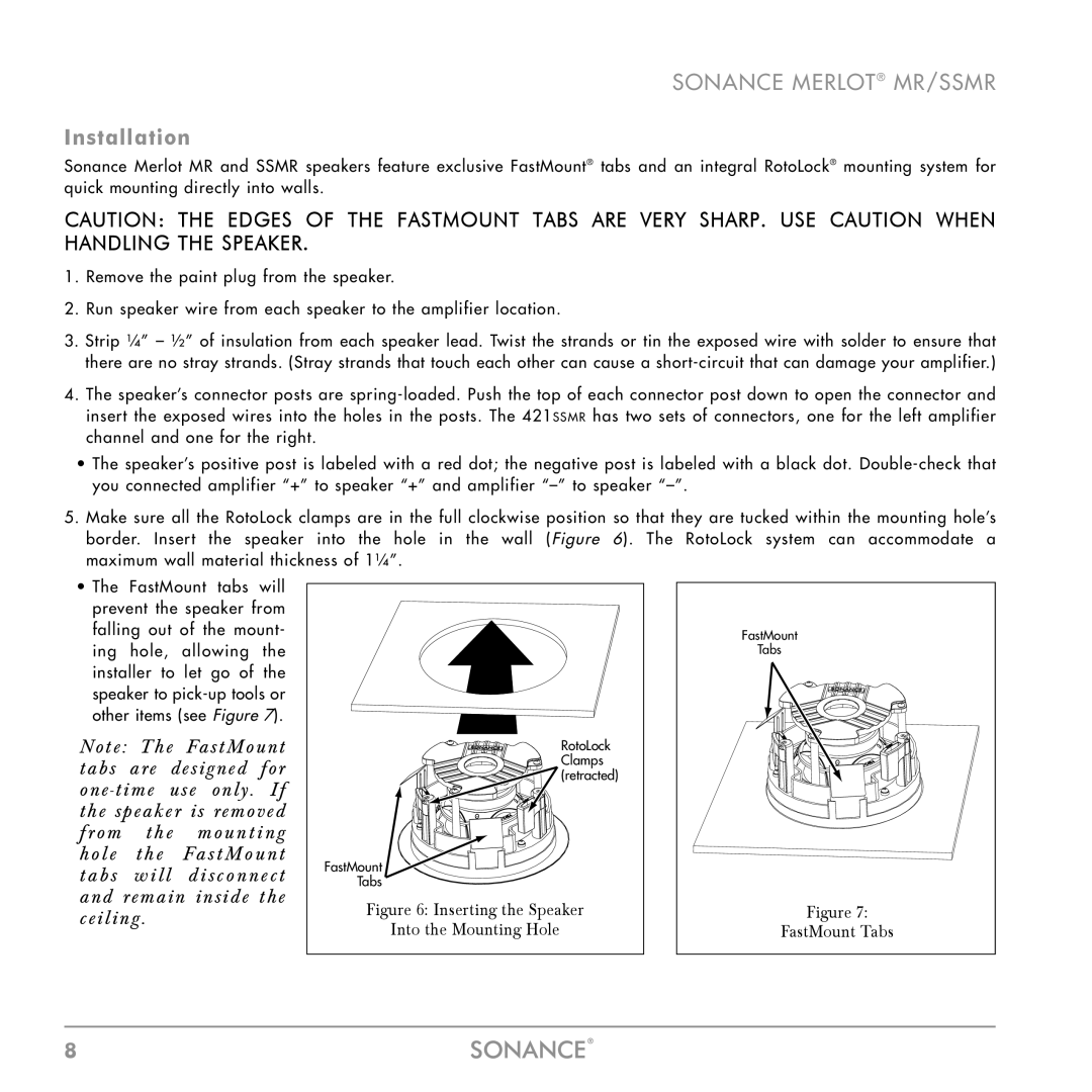 Sonance SSMR-SERIES, MR SERIES, SSMR SERIES instruction manual Installation, Inserting the Speaker Into the Mounting Hole 