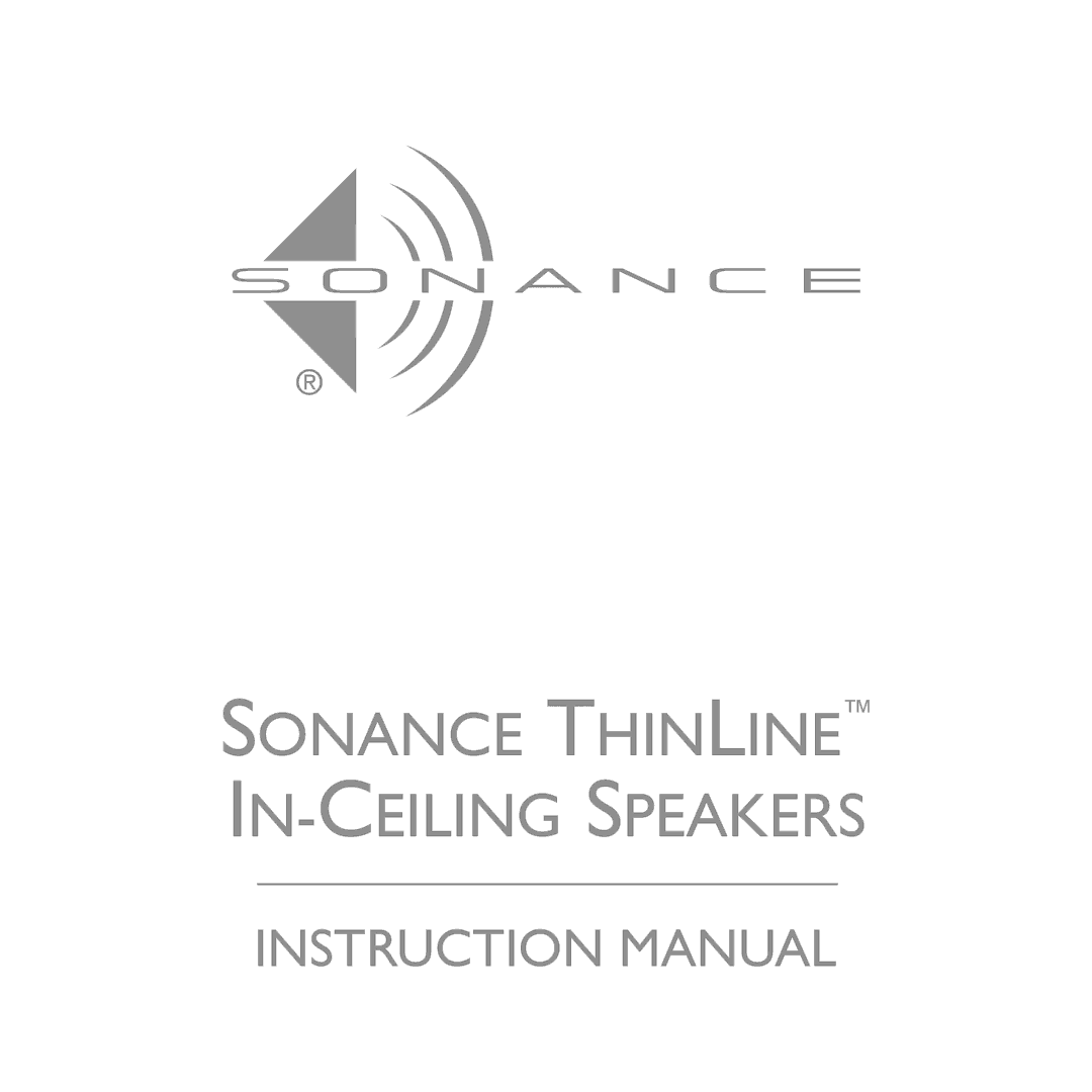 Sonance ThinLine TL623R instruction manual Sonance Thinline IN-CEILING Speakers 