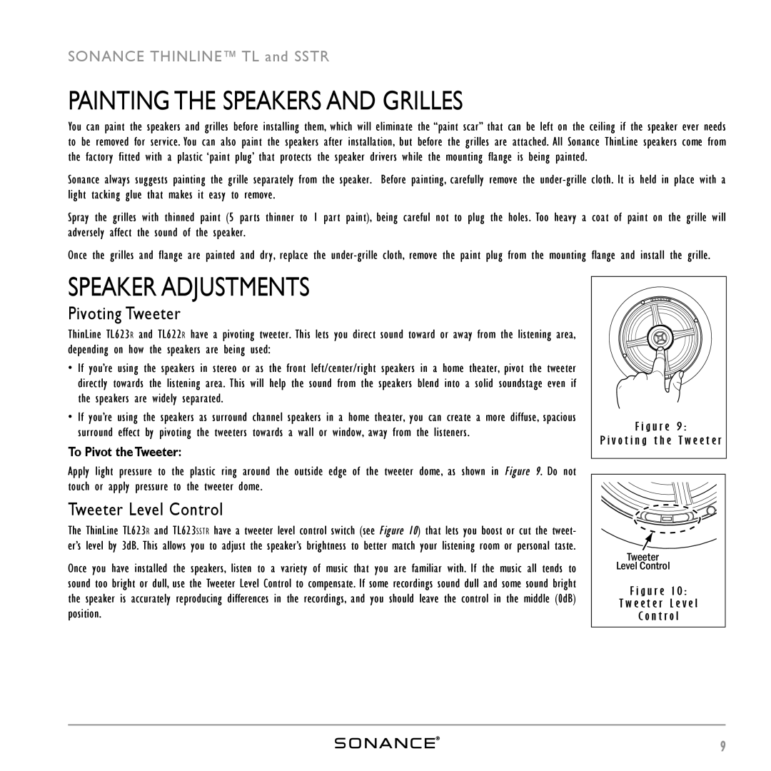 Sonance THINLINETM Painting the Speakers and Grilles, Speaker Adjustments, Pivoting Tweeter, Tweeter Level Control 