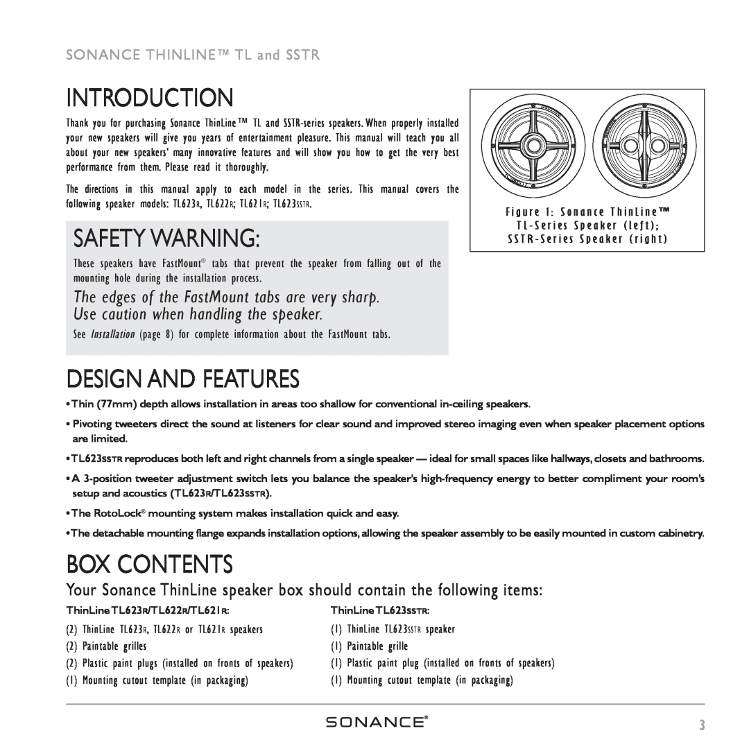 Sonance THINLINETM Introduction, Safety Warning, Design And Features, Box Contents, SONANCE THINLINE TL and SSTR 
