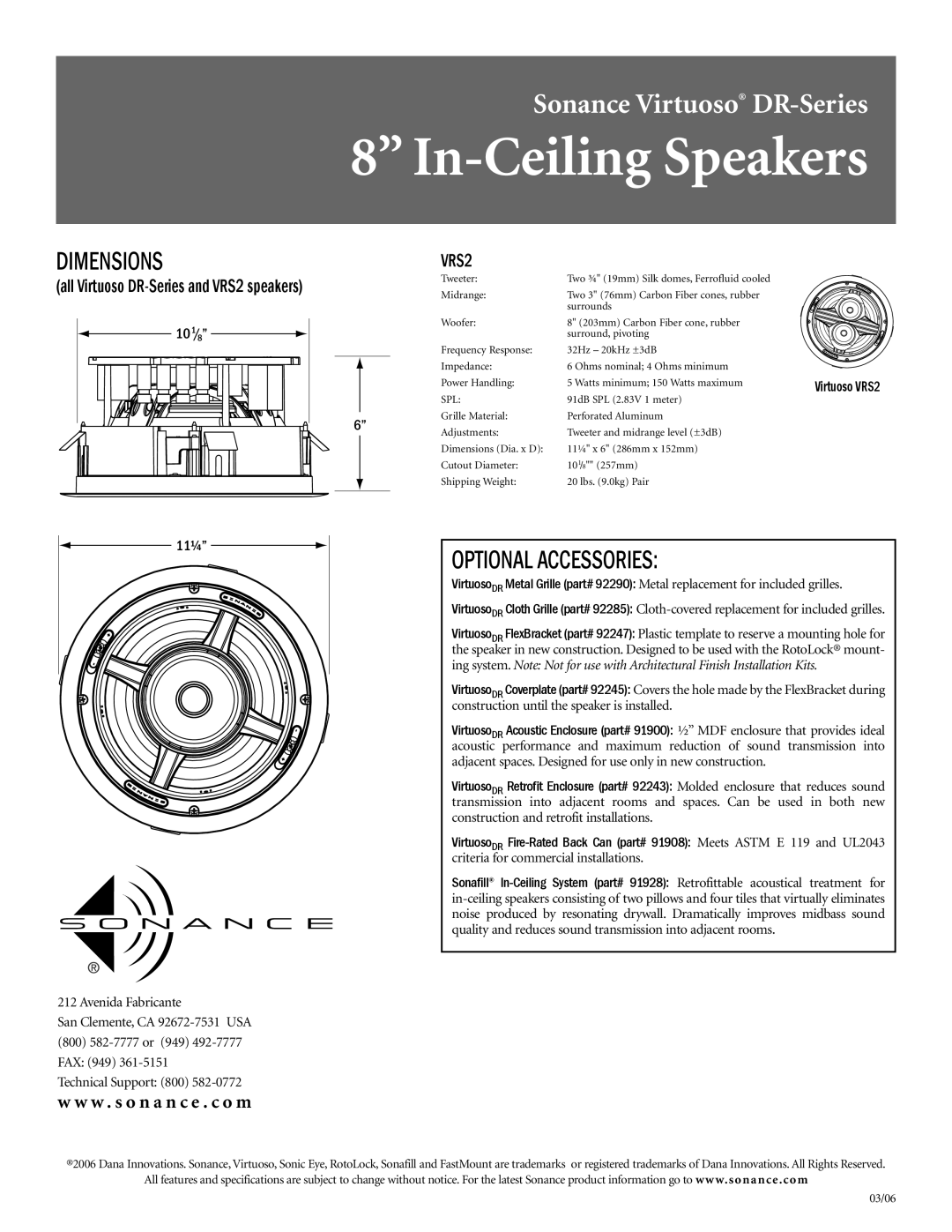 Sonance V832DR, V833DR, V831DR, V834DR Dimensions, Optional Accessories, All Virtuoso DR-Series and VRS2 speakers 