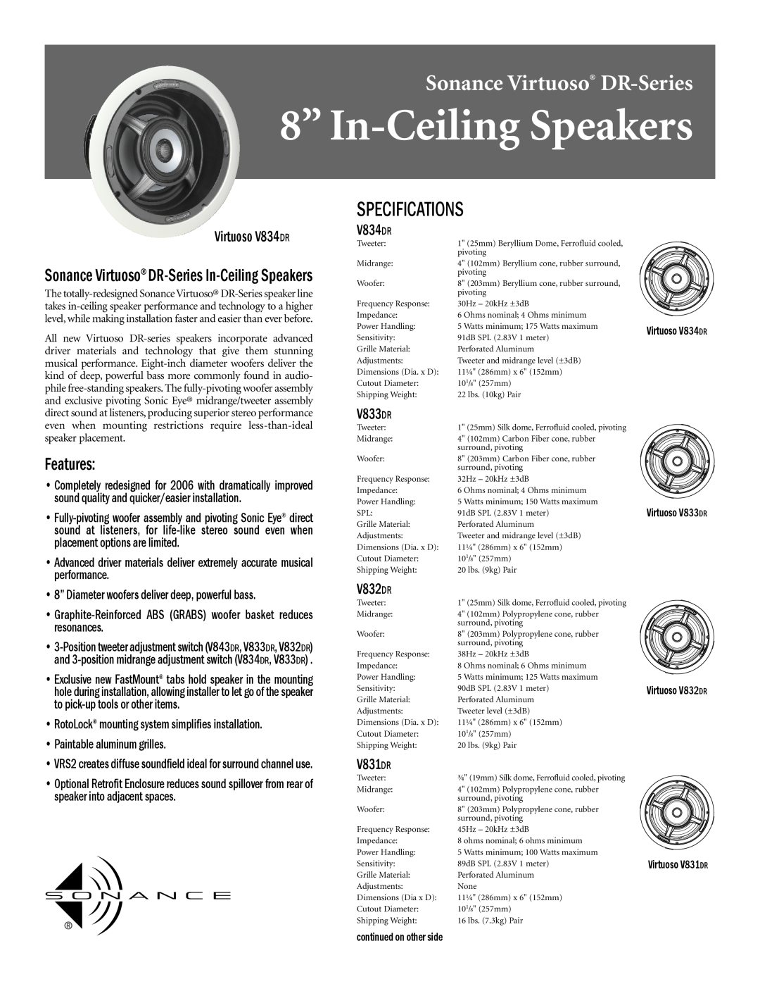 Sonance V831DR specifications 8” In-CeilingSpeakers, Sonance Virtuoso DR-Series, Specifications, Virtuoso V834DR, V833DR 