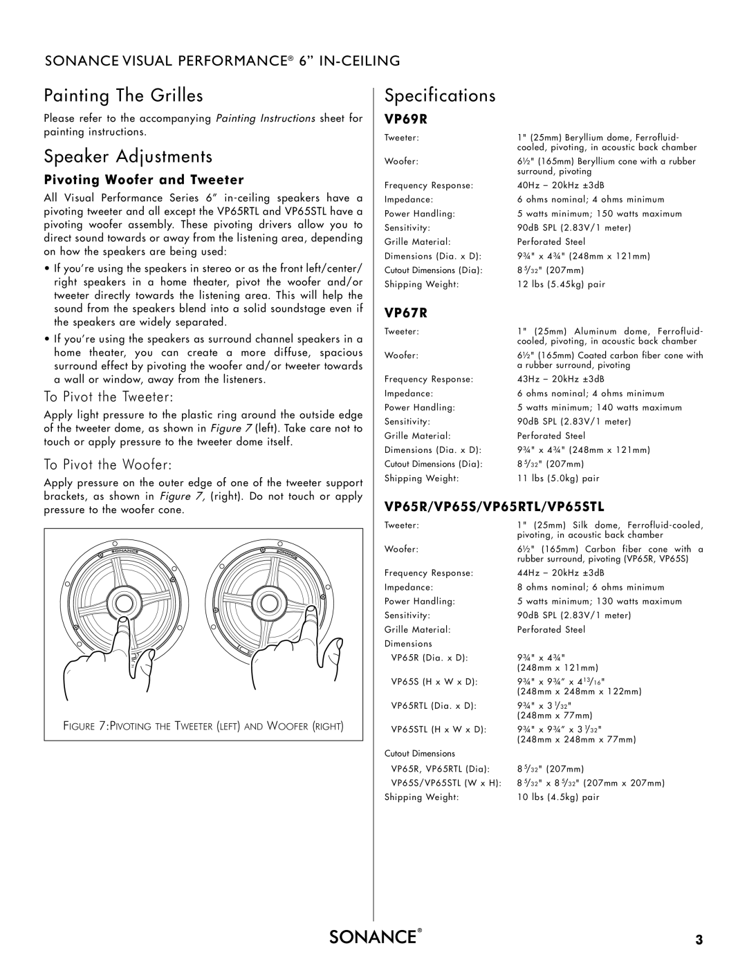 Sonance VP89R Painting The Grilles, Speaker Adjustments, Specifications, To Pivot the Tweeter, To Pivot the Woofer 