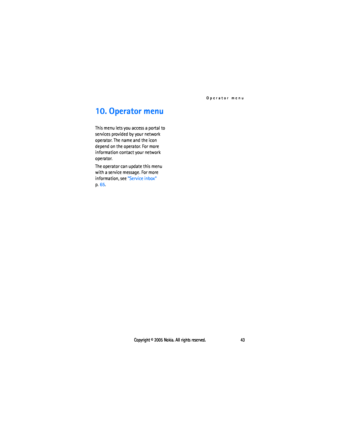 Sonic Alert 6021 manual Operator menu, O p e r a t o r m e n u, Copyright 2005 Nokia. All rights reserved 