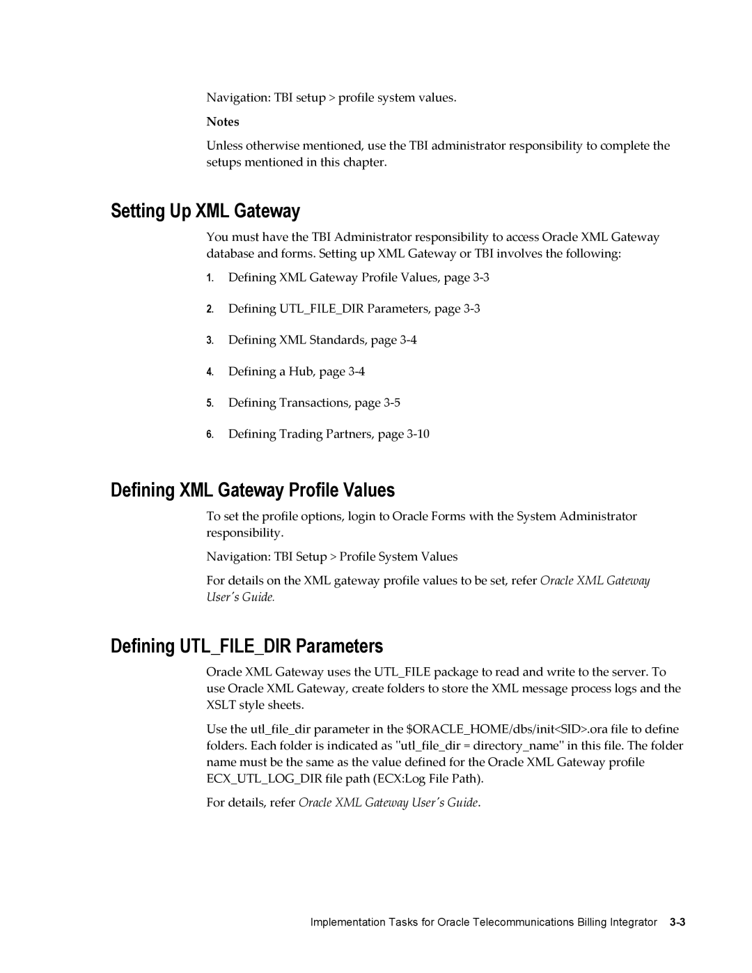 Sonic Alert B31540-02 manual Setting Up XML Gateway, Defining XML Gateway Profile Values, Defining Utlfiledir Parameters 