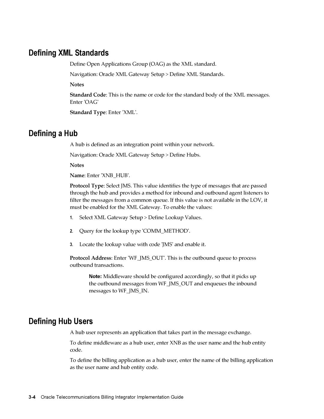 Sonic Alert B31540-02 manual Defining XML Standards, Defining a Hub, Defining Hub Users, Standard Type Enter XML 