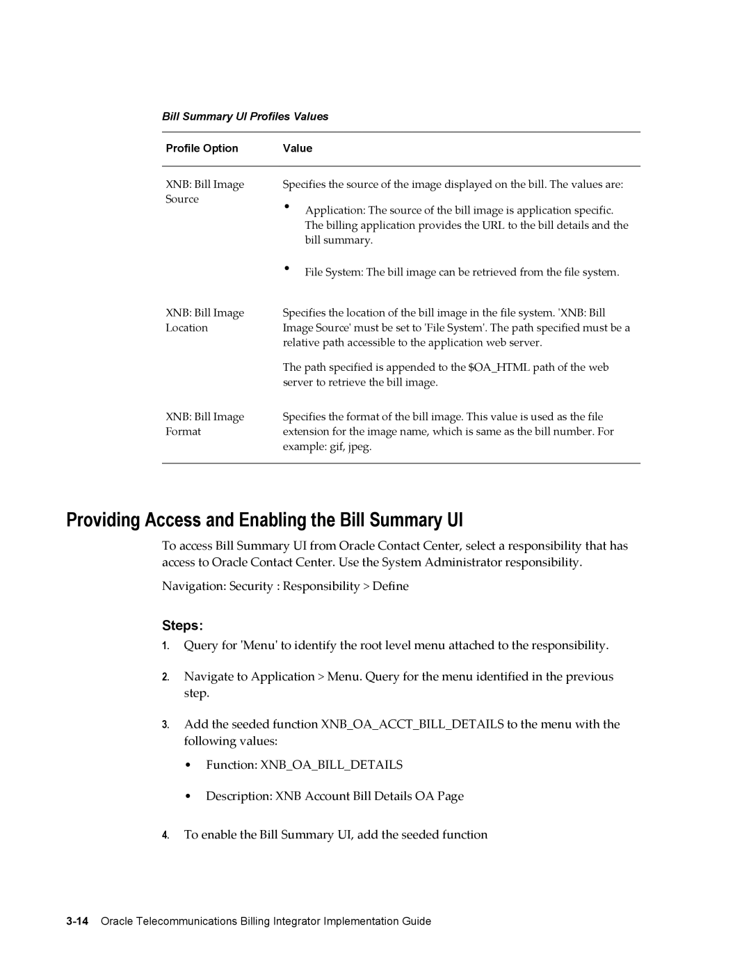 Sonic Alert B31540-02 manual Providing Access and Enabling the Bill Summary UI, Bill Summary UI Profiles Values 