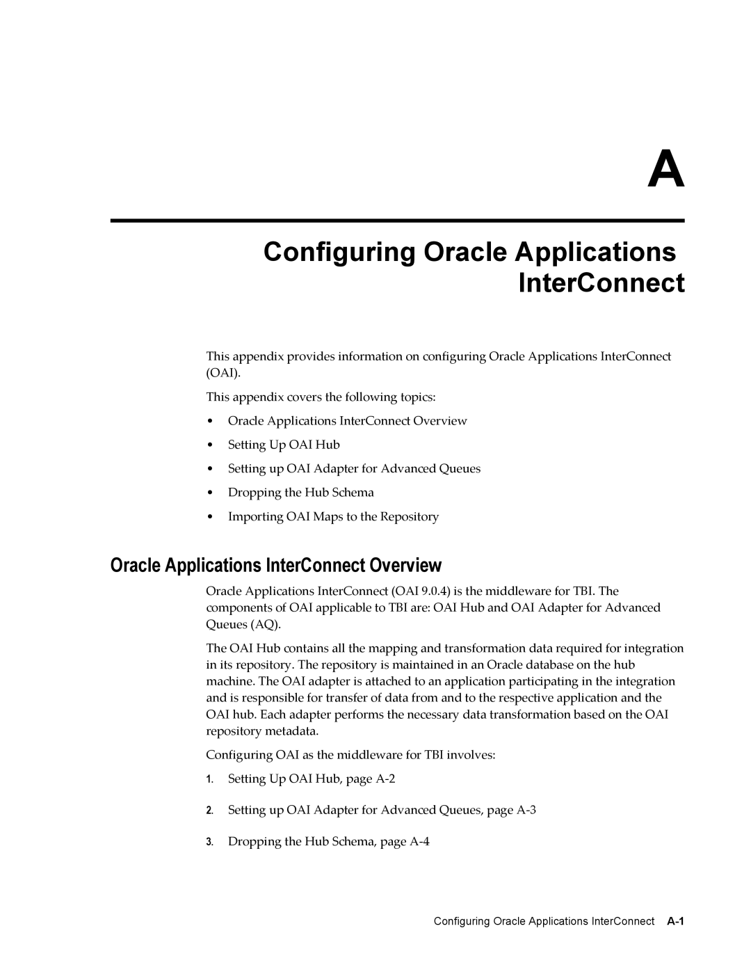 Sonic Alert B31540-02 manual Configuring Oracle Applications InterConnect, Oracle Applications InterConnect Overview 