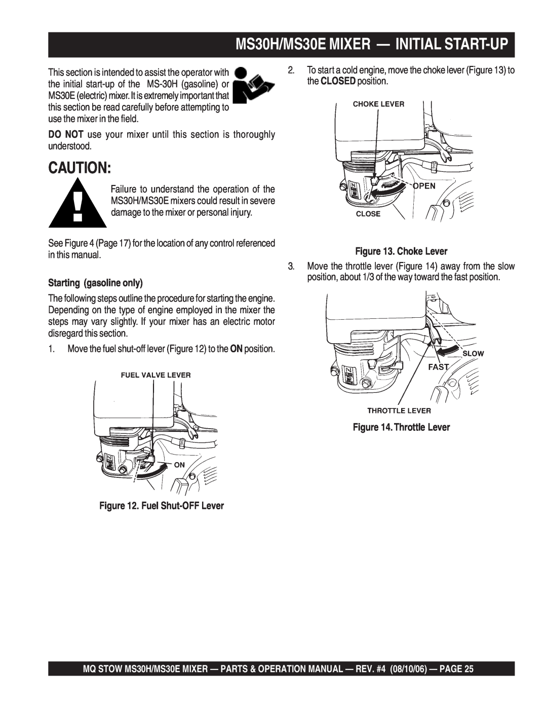 Sonic Alert manual MS30H/MS30E MIXER - INITIAL START-UP, Starting gasoline only, Choke Lever 