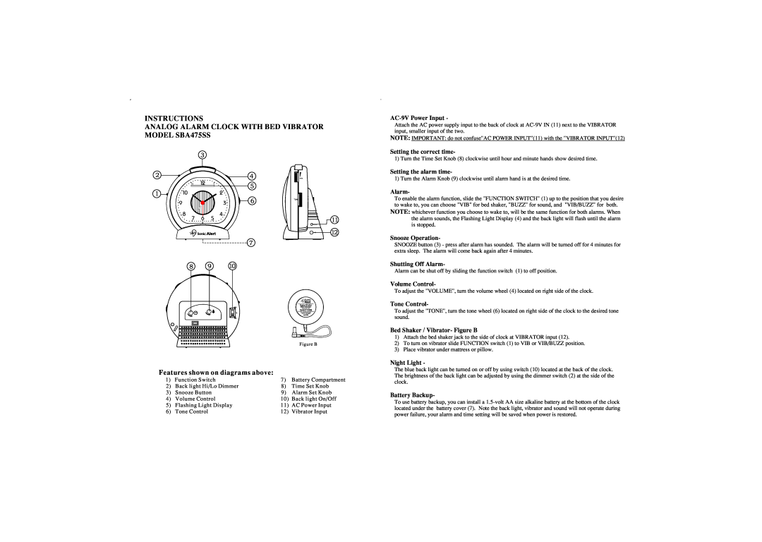 Sonic Alert warranty INSTRUCTIONS ANALOG ALARM CLOCK WITH BED VIBRATOR MODEL SBA475SS, Features shown on diagrams above 