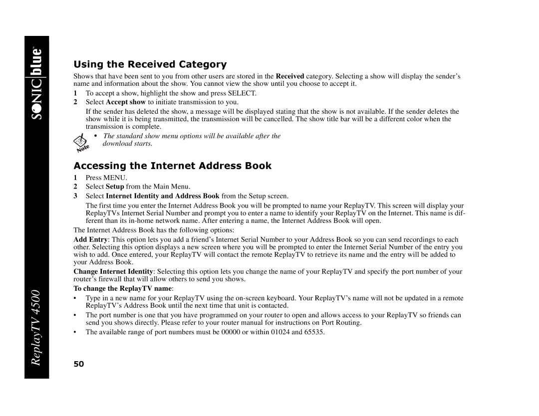 Sonic Blue 4500 manual Accessing1 Press MENU. theInternetAddressBook, To change the ReplayTV name 