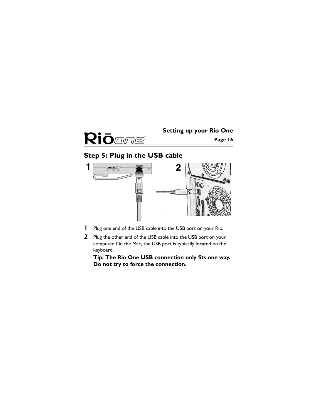 Sonic Blue 52260056-001 manual Plug in the USB cable 