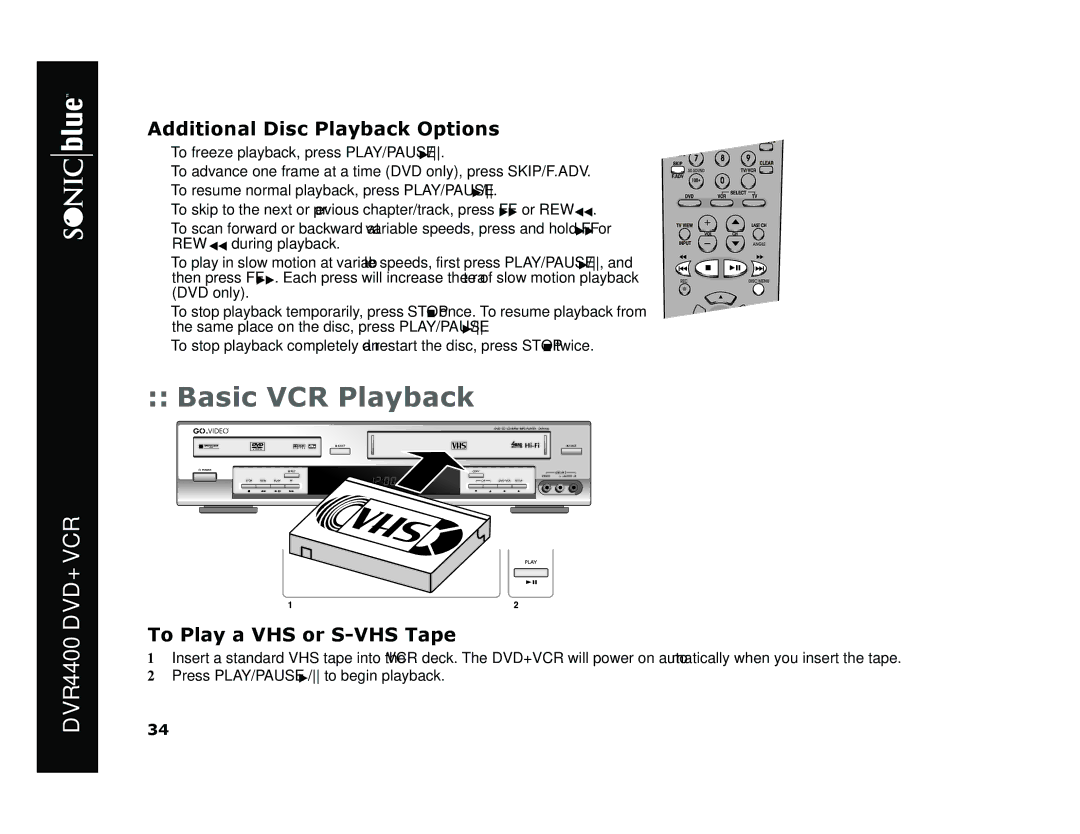 Sonic Blue DVR4400 manual Basic VCR Playback, Additional Disc Playback Options, To Play a VHS or S-VHS Tape 