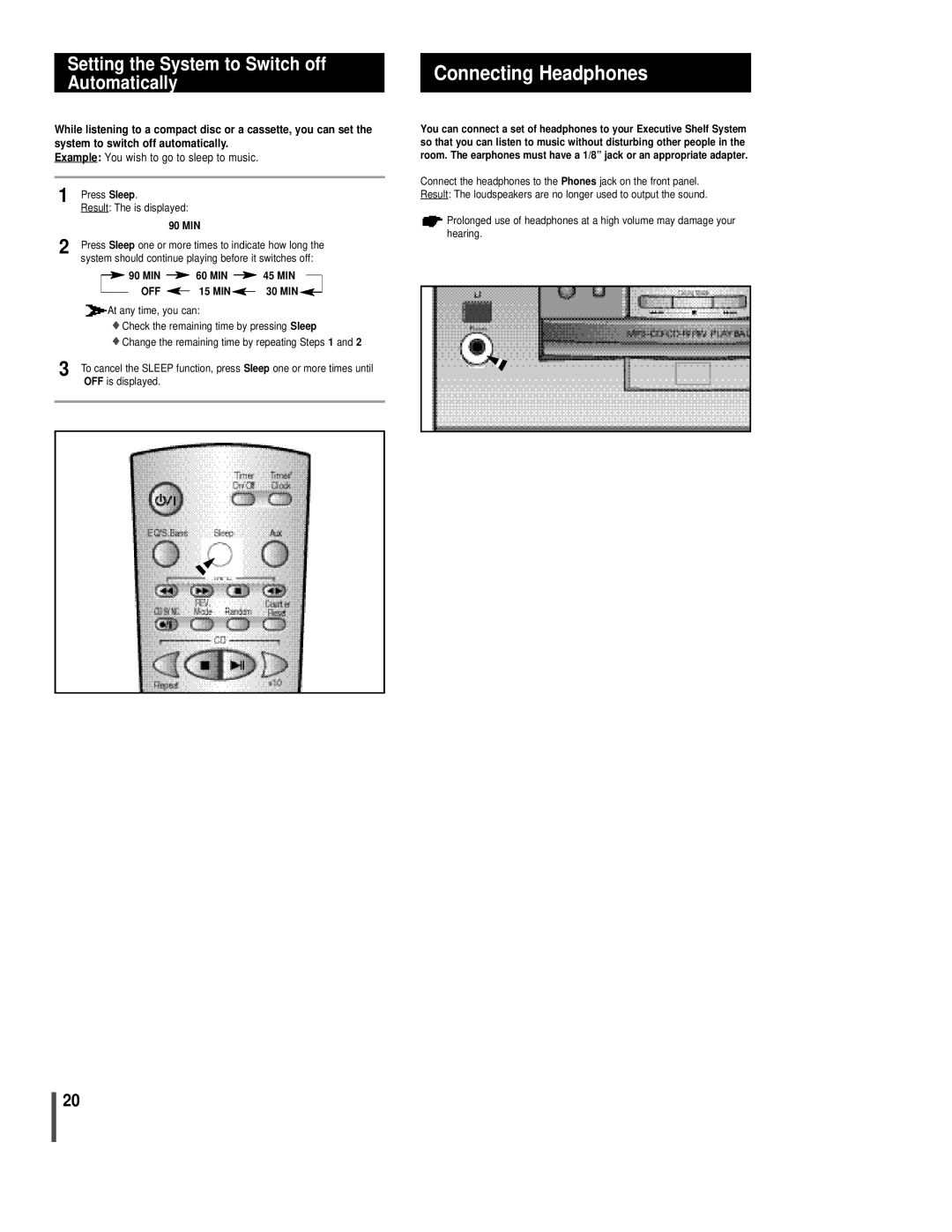 Sonic Blue EX1000 manual Connecting Headphones, Setting the System to Switch off Automatically, MIN 45 MIN 