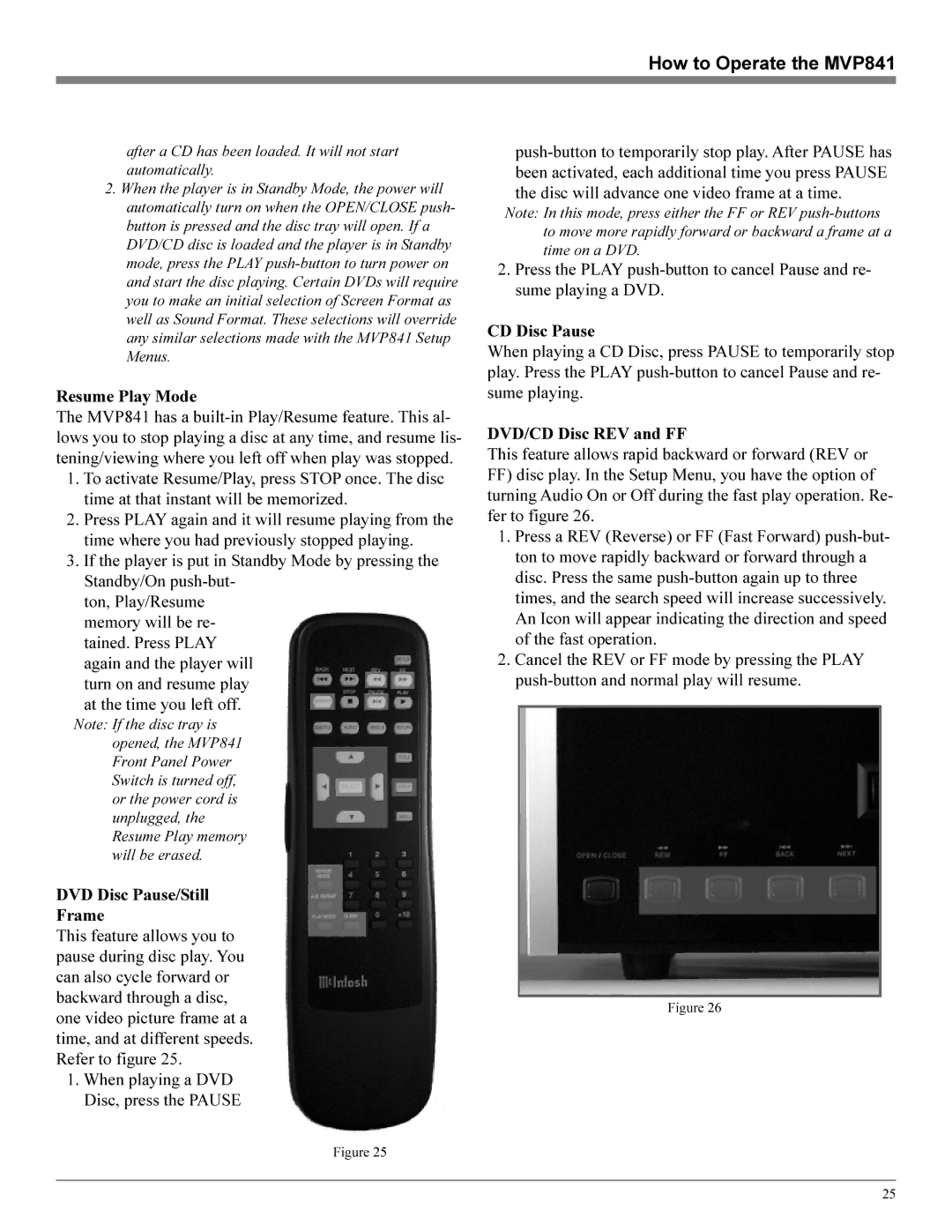 Sonic Blue MVP841 manual Resume Play Mode, At the time you left off, DVD Disc Pause/Still Frame, CD Disc Pause 