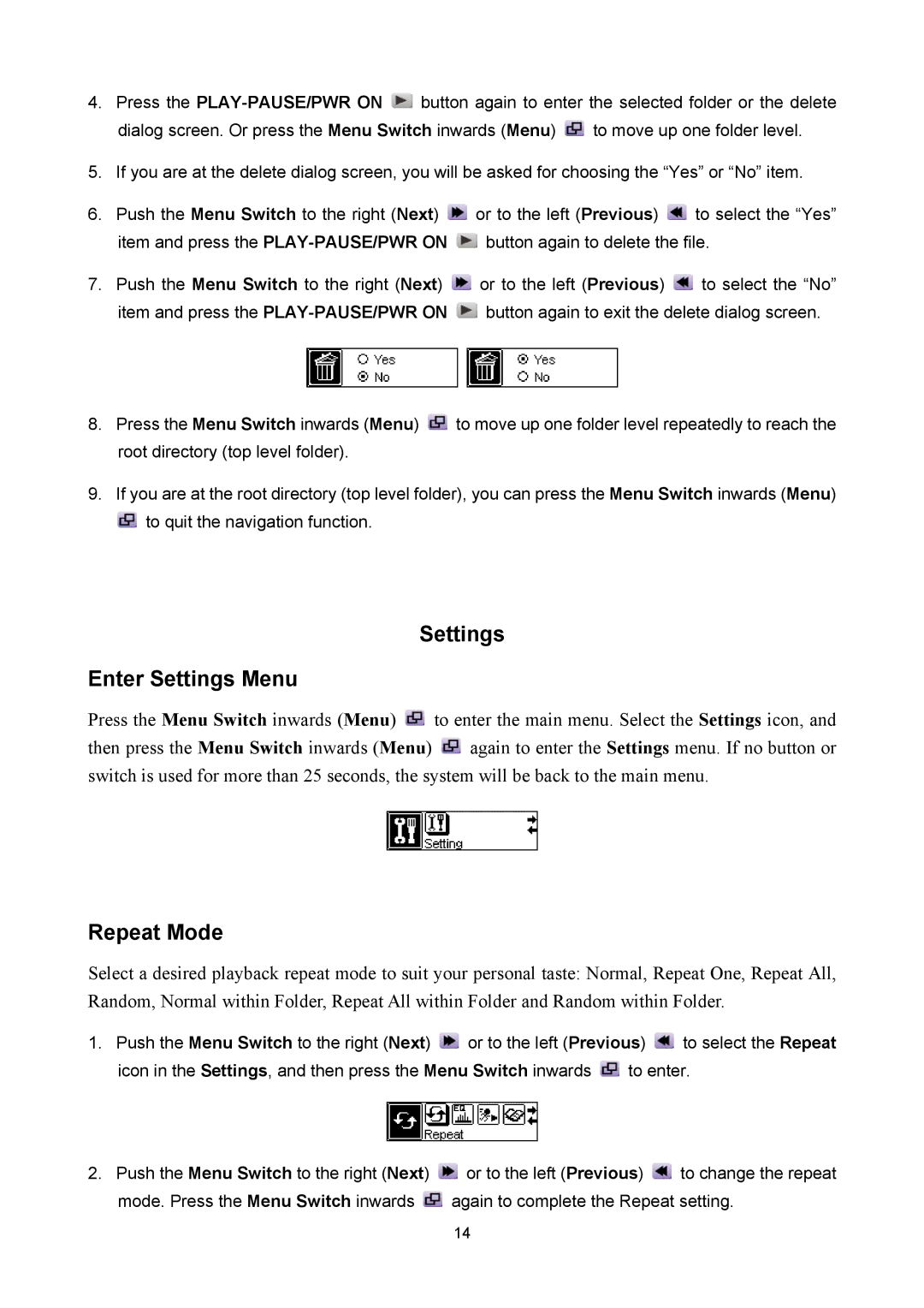 Sonic Blue P/NTS512MMP520, P/NTS1GMP520 user manual Settings Enter Settings Menu, Repeat Mode 