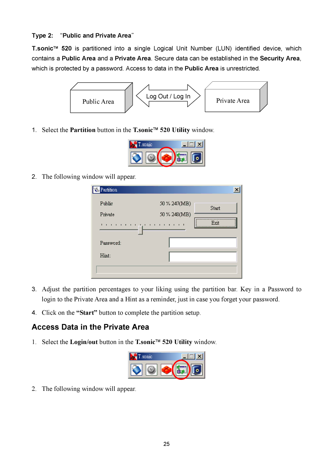 Sonic Blue P/NTS1GMP520, P/NTS512MMP520 user manual Access Data in the Private Area, Type 2 Public and Private Area 