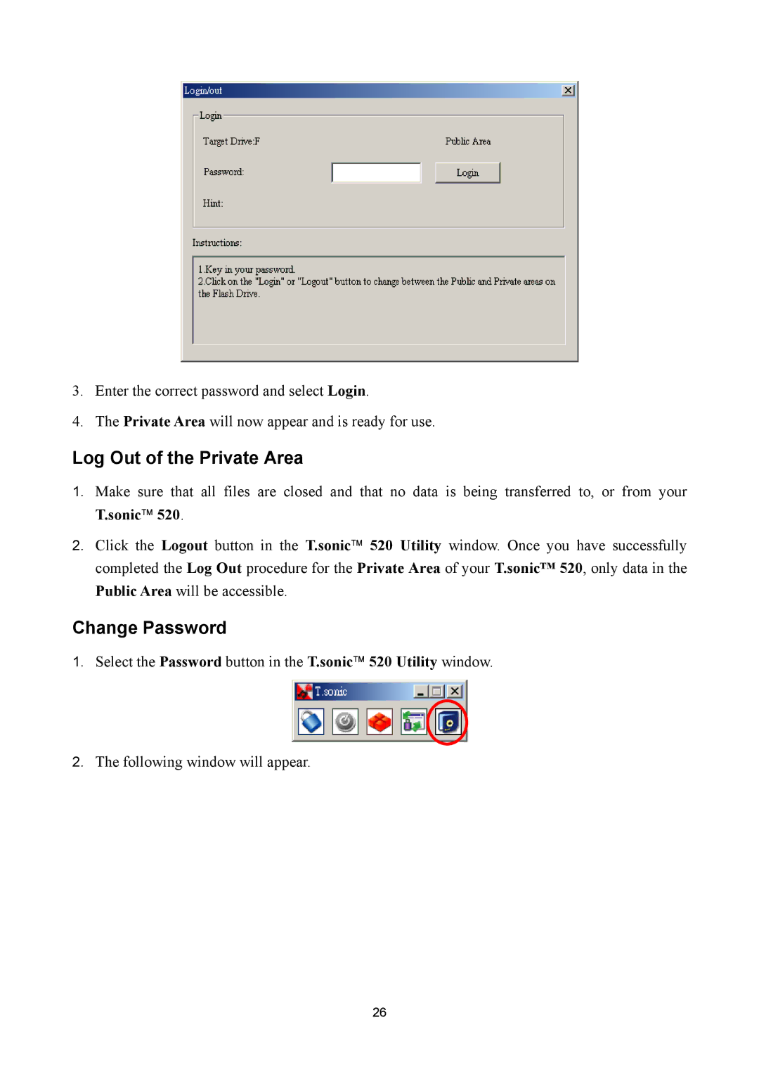 Sonic Blue P/NTS512MMP520, P/NTS1GMP520 user manual Log Out of the Private Area, Change Password 