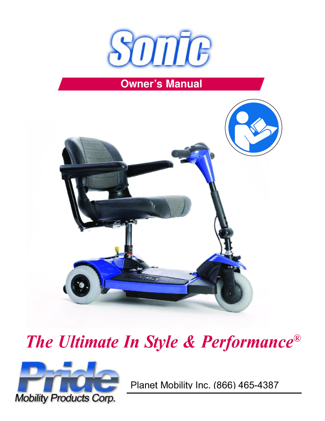 Sonic Blue Scooter owner manual Ultimate In Style & Performance 