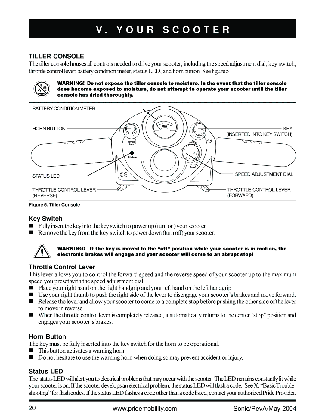 Sonic Blue Scooter owner manual O U R S C O O T E R, Tiller Console 