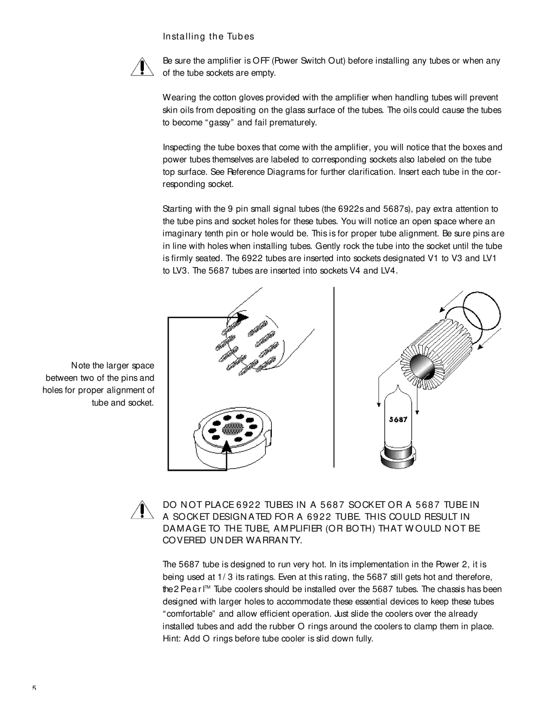 Sonic Impact Technologies Power 2 manual Installing the Tubes 