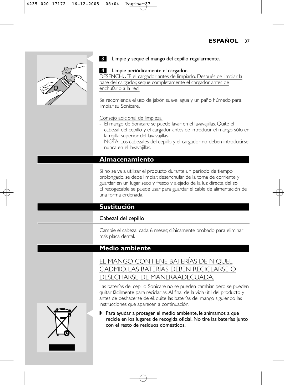 Sonicare e5000 manual Almacenamiento, Sustitución, Medio ambiente, Cabezal del cepillo 