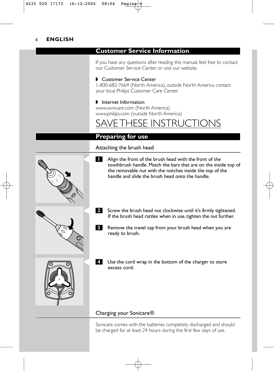 Sonicare e5000 manual Customer Service Information, Preparing for use, Attaching the brush head, Charging your Sonicare 