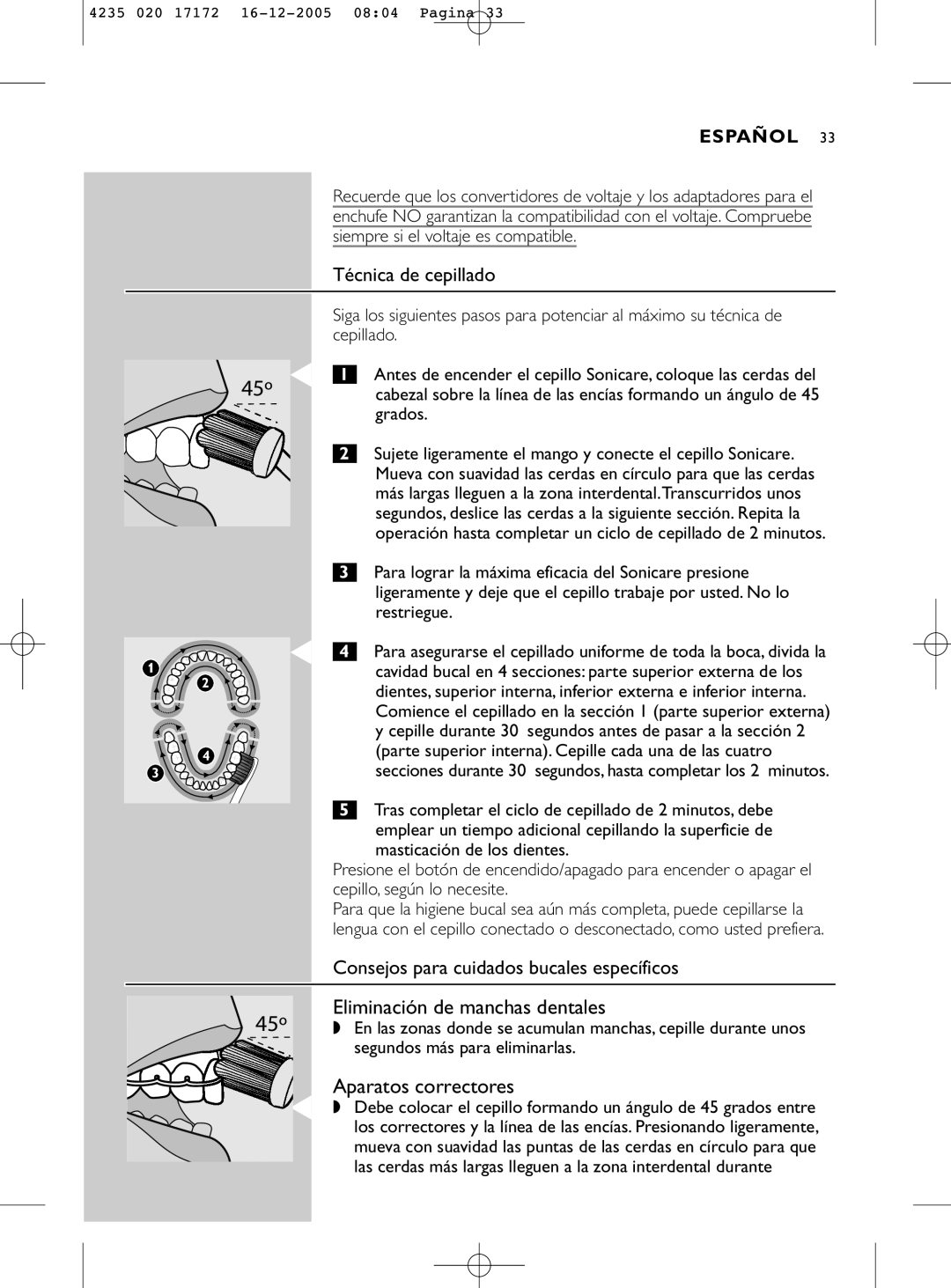 Sonicare e5000 manual Eliminación de manchas dentales, Aparatos correctores, Técnica de cepillado, Español 