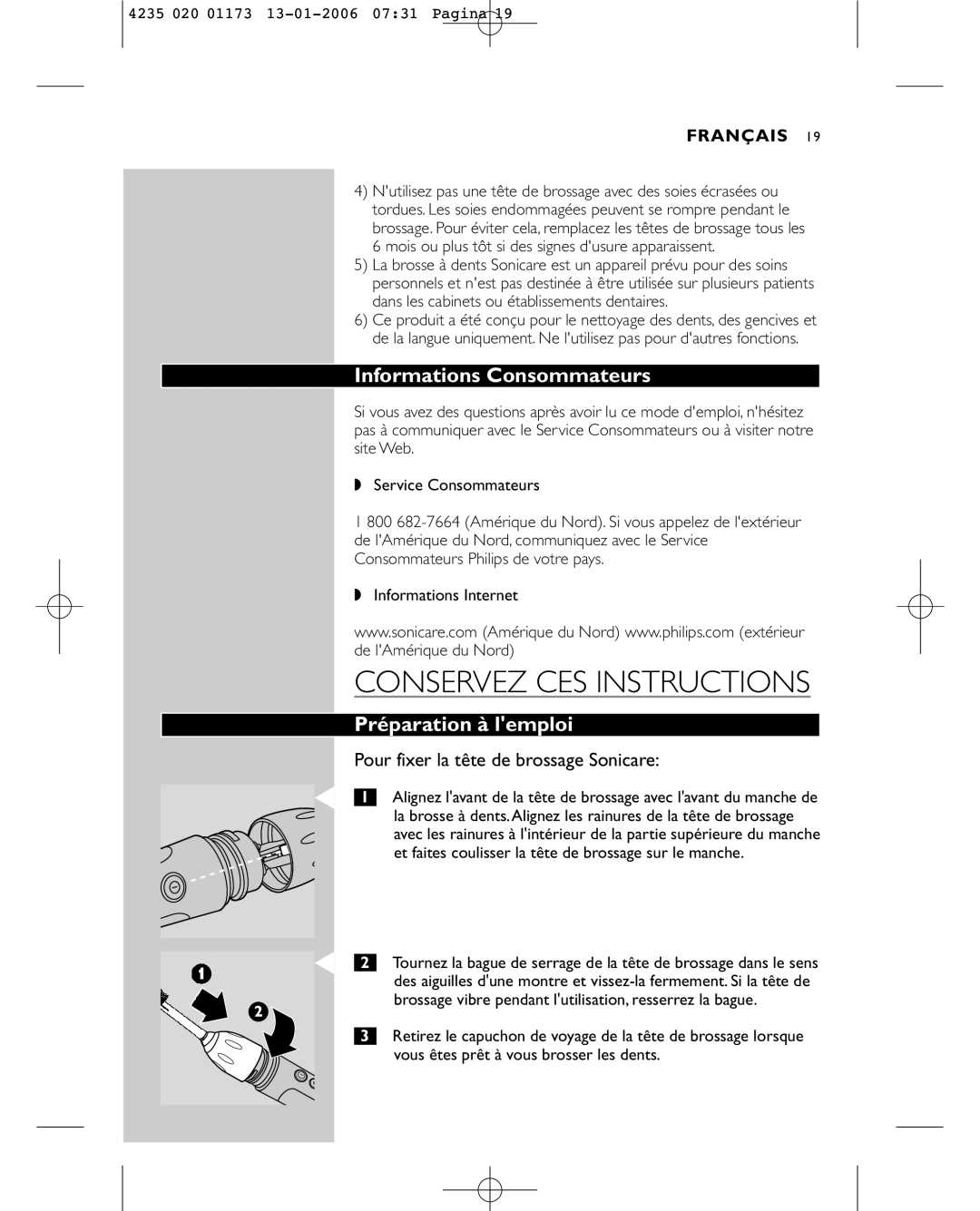 Sonicare e7000 manual Informations Consommateurs, Préparation à lemploi, Pour fixer la tête de brossage Sonicare 