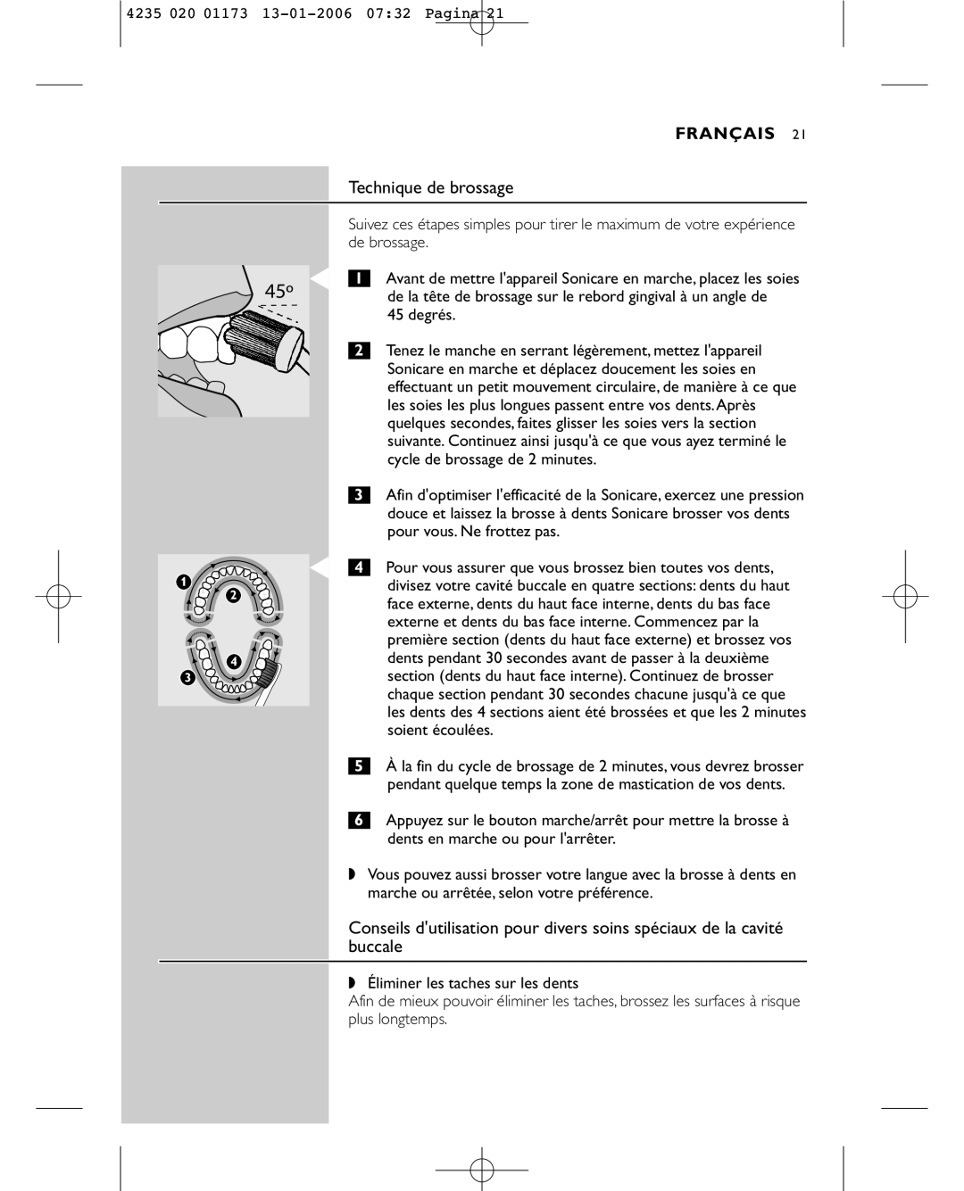 Sonicare e7000 manual Technique de brossage, De la tête de brossage sur le rebord gingival à un angle de 