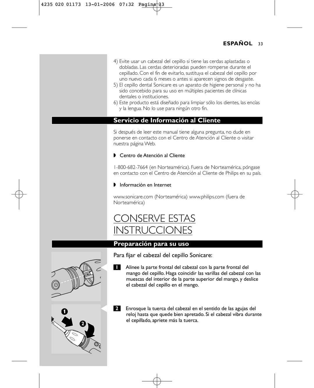 Sonicare e7000 Servicio de Información al Cliente, Preparación para su uso, Para fijar el cabezal del cepillo Sonicare 