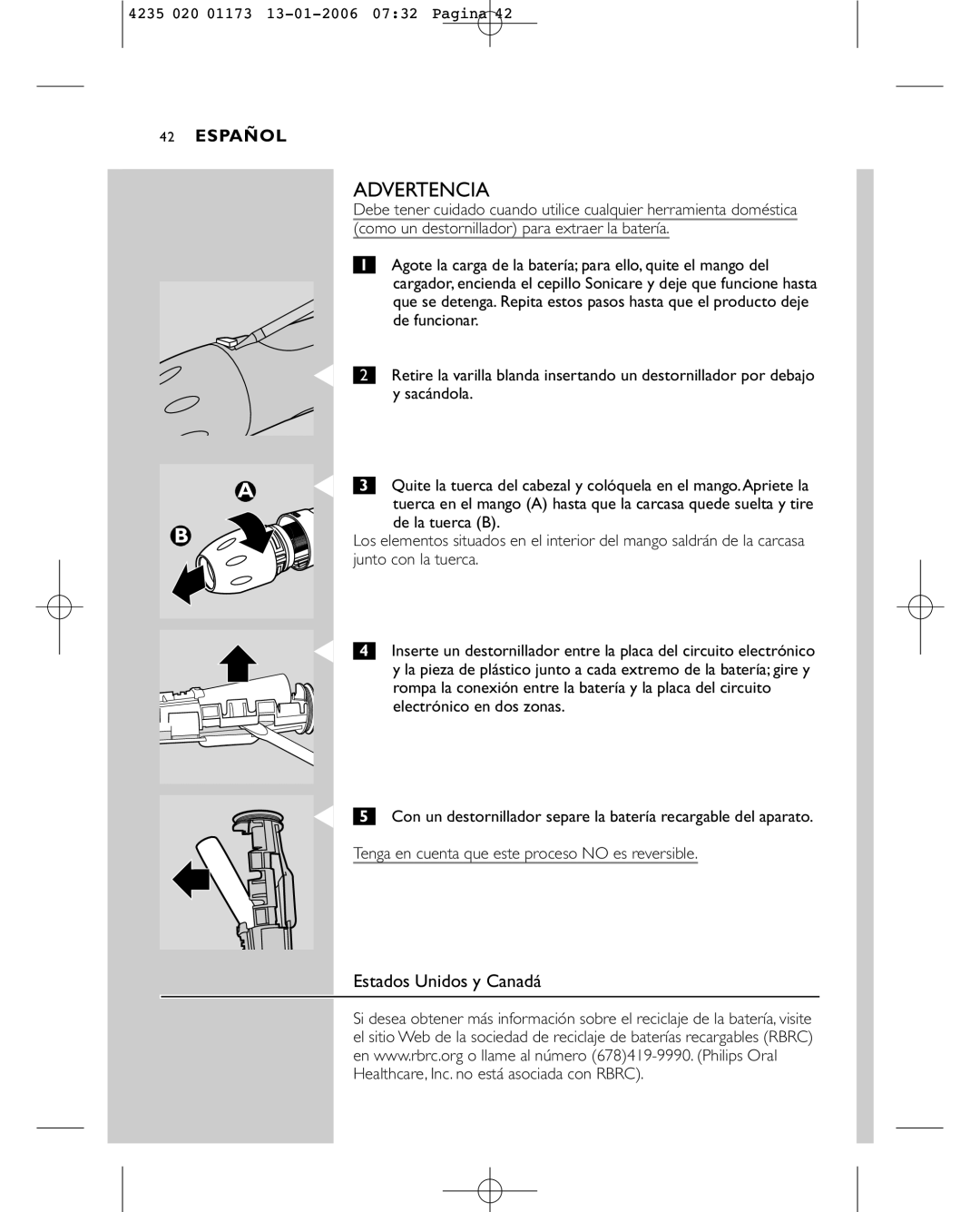 Sonicare e7000 manual Advertencia, Estados Unidos y Canadá, Sacándola, De la tuerca B 