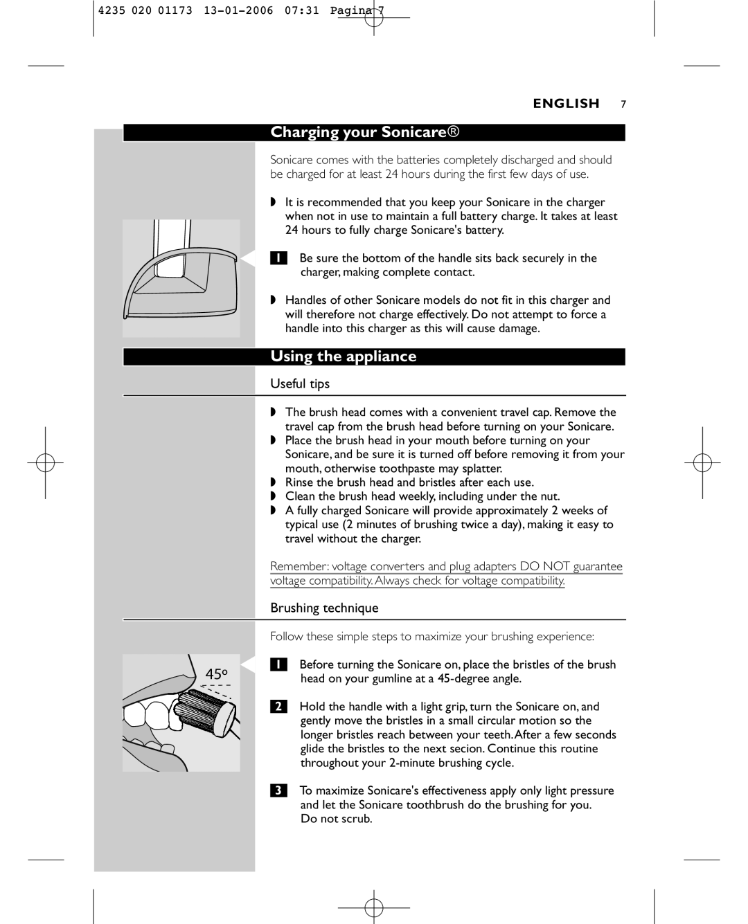 Sonicare e7000 manual Charging your Sonicare, Using the appliance, Useful tips, Brushing technique 